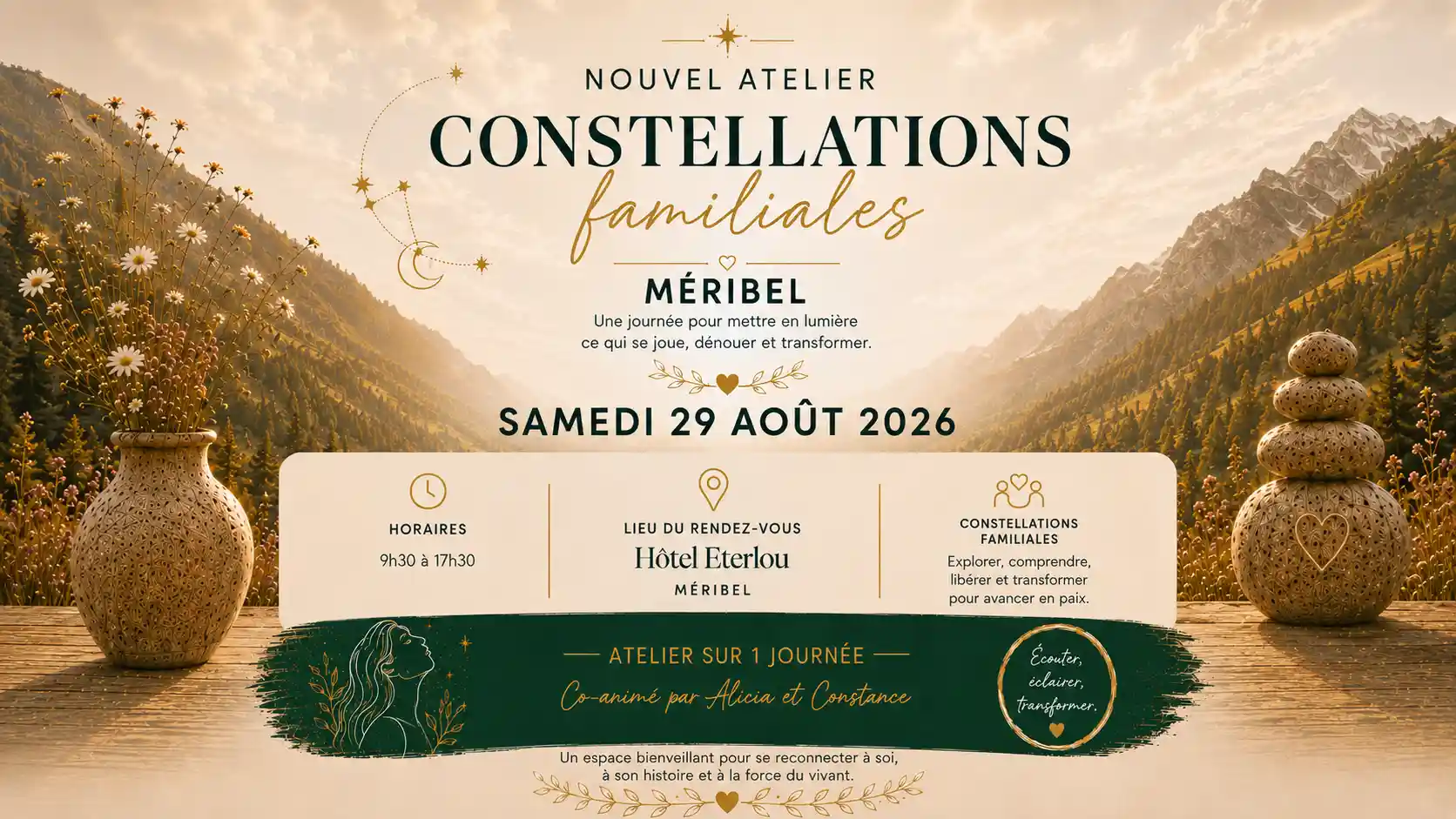 Atelier Constellations Familiales à Méribel le samedi 29 août 2026, co-animé par Alicia et Constance, à l'Hôtel Eterlou